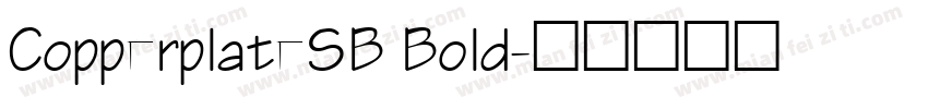 CopperplateSB Bold字体转换